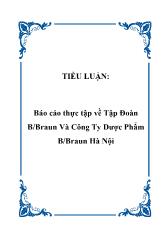 Báo cáo Thực tập về tập đoàn Bbraun và công ty dược phẩm B/braun Hà Nội