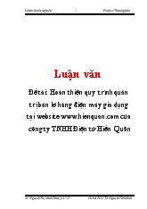 Đề tài Hoàn thiện quy trình quản trị bán lẻ hàng điện máy gia dụng tại website www.hienquan.com của công ty TNHH Điện tử Hiền Quân