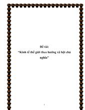 Đề tài Kinh tế thế giới theo hướng xã hội chủ nghĩa