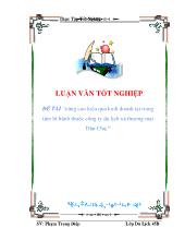 Đề tài Nâng cao hiệu quảkinh doanh tại trung tâm lữ hành thuộc công ty du lịch và thương mại Dân Chủ