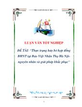 Đề tài Thực trạng hủy bỏ hợp đồng bảo hiểm nhân thọ tại Bảo Việt NhânThọ Hà Nội - Nguyên nhân và giải pháp Khắc Phục