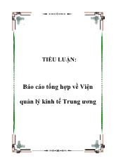 Đề tài Tổng hợp về Viện quản lý kinh tế Trung ương