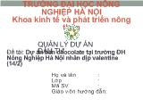 Dự án bán chocolate tại trường đại học Nông Nghiệp Hà Nội nhân dịp valentine (14/2)