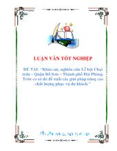 Luận văn Khảo sát, nghiên cứu Lễ hội Chọi trâu – Quận Đồ Sơn – Thành phố Hải Phòng - Trên cơ sở đó đề xuất các giải pháp nâng cao chất lượng phục vụ du khách