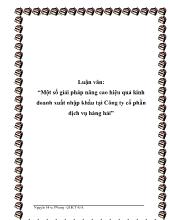 Luận văn Một số giải pháp nâng cao hiệu quả kinh doanh xuất nhập khẩu ở Công ty cổ phần dịch vụ hàng hải