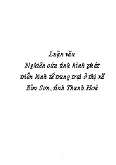 Luận văn Nghiên cứu tình hình phát triển kinh tế trang trại ở thị xã Bỉm Sơn, tỉnh Thanh Hoá