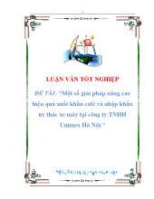 Một số giải pháp nâng cao hiệu quả xuất khẩu café và nhập khẩu ủy thác xe máy ở công ty TNHH Unimex Hà Nội