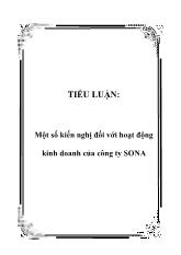 Một số kiến nghị đối với hoạt động kinh doanh tại công ty SONA