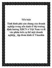 Tiểu luận Tình hình phá sản chung của doanh nghiệp trong nền kinh tế thị trường định hướng XHCN ở Việt Nam và đi vào phân tích cụ thể một doanh nghiệp, tập đoàn kinh tế Vinashin