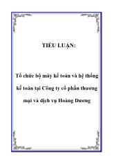 Tổ chức bộ máy kế toán và hệ thống kế toán ở Công ty cổ phần thương mại và dịch vụ Hoàng Dương