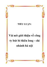 Vài nét giới thiệu về công ty bút bi Thiên Long - Chi nhánh Hà Nội