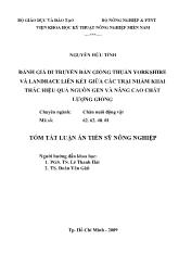 Luận án Đánh giá di truyền đàn giống thuần yorkshire và landrace liên kết giữa các trại nhằm khai thác hiệu quả nguồn gen và nâng cao chất lượng giống