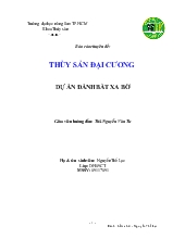 Thủy sản đại cương - Dự án đánh bắt xa bờ