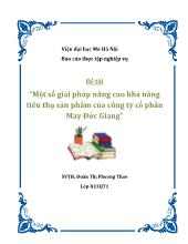 Đ ềtài Một số giải pháp nâng cao khảnăng tiêu thụ sản phẩm của công ty cổ phần May Đức Giang