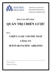Đề tài Chiến lược chi phí thấp công ty jetstar pacific airlines