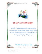 Đề tài Giải pháp phát triển hoạt động kinh doanh lữhành nội địa của Xí nghiệp Đầu tư và phát triển du lịch Sông Hồng thuộc Công ty Du lịch và thương mại tổng hợp Thăng Long