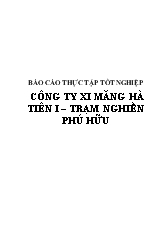 Đề tài Tình hình hoạt động tại công ty xi măng hà tiên I – Trạm nghiền Phú Hữu
