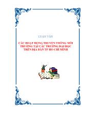 Luận văn Các hoạt động truyền thông môi trường tại các trường đại học trên địa bàn TP Hồ Chí Minh