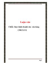 Luận văn Chiến lược kinh doanh của cửa hàng circle k