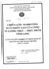 Luận văn Chiến lược Marketing xuất khẩu gạo của công ty lương thực thực phảm Vĩnh Long
