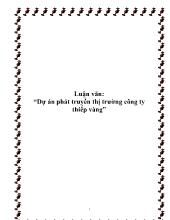 Luận văn Dự án phát truyển thị trường công ty thiếp vàng