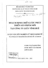 Luận văn Hoạch định chiến lược phát triển sản phẩm mới tại công ty giấy Vĩnh Huê