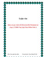 Luận văn Khảo sát quy trình chế biến mì ăn liền Mummum tại công ty TNHH Công Nghệ Thực Phẩm Châu Á