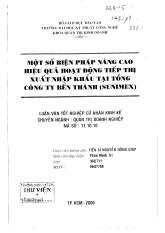 Luận văn Một số biện pháp nâng cao hiệu quả hoạt động tiếp thị xuất nhập khẩu tại tổng công ty Bến Thành