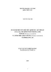 Luận văn So sánh một số chỉ tiêu kinh tế - Kỹ thuật của các mô hình nuôi thâm canh tôm sú (penaeus monodon) và tôm thẻ chân trắng (penaeus vannamei) ở tỉnh Long An