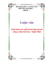 Luận văn Tình hình sản suất kinh kinh doanh công ty bia Sài Gòn – Nghệ Tĩnh