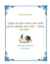 Quản lý điều hành sản xuất tại Xí nghiệp may 20C – Công ty X20