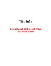 Tiểu luận Lập kế hoạch kinh doanh Quán Buz - Book coffee