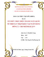 Tổ chức thực hiện thanh toán quốc tế theo l/C nhập khẩu tại ngân hàng Đông Á - Chi nhánh quận 9