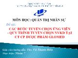Các bước tuyển chọn ứng viên quy trình tuyển chọn nhân viên kinh doanh tại công ty CP dược phẩm Glomed