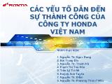 Các yếu tố dẫn đến sự thành công của công ty honda Việt Nam