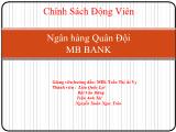 Chính sách động viên của ngân hàng quân đội MB Bank