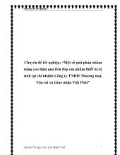 Chuyên đề Một số giải pháp nhằm nâng cao hiệu quả tiêu thụ sản phẩm thiết bị vệ sinh tại chi nhánh Công ty TNHH Thương mại, Vận tải và Giao nhận Việt Phát