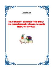 Chuyên đề Thực trạng về các hoạt động bán lẻ của chi nhánh ngân hàng nước ngoài HSBC tại Việt Nam
