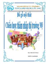 Đề tài Đồ gỗ nội thất - Chiến lược thâm nhập thị trường Mỹ