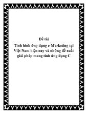 Đề tài Tình hình ứng dụng E-Marketing tại Việt Nam hiện nay và những đề xuất giải pháp mang tính ứng dụng C