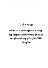 Đề tài Tổ chức công tác kế toán tập hợp chi phi sản xuất và tính giá thành sản phẩm ở Công ty Cổ phần VPP Hồng Hà