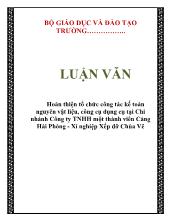 Hoàn thiện tổ chức công tác kế toán nguyên vật liệu, công cụ dụng cụ tại Chi nhánh Công ty TNHH một thành viên Cảng Hải Phòng - Xí nghiệp Xếp dỡ Chùa Vẽ