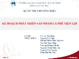 Kế hoạch phát triển sản phẩm cà phê tiện lợi