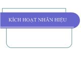 Kích hoạt nhãn hiệu