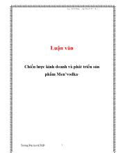 Luận văn Chiến lược kinh doanh và phát triển sản phẩm Men vodka
