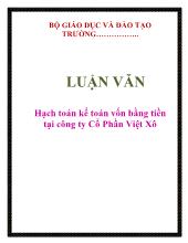 Luận văn Hạch toán kế toán vốn bằng tiền tại công ty Cổ Phần Việt Xô