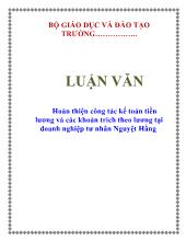 Luận văn Hoàn thiện công tác kế toán tiền lương và các khoản trích theo lương tại doanh nghiệp tư nhân Nguyệt Hằng