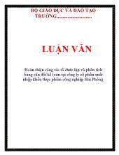 Luận văn Hoàn thiện công tác tổ chức lập và phân tích bảng cân đối kế toán tại công ty cổ phần xuất nhập khẩu thực phẩm công nghiệp Hải Phòng