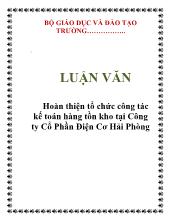 Luận văn Hoàn thiện tổ chức công tác kế toán hàng tồn kho tại Công ty Cổ Phần Điện Cơ Hải Phòng