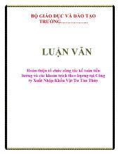 Luận văn Hoàn thiện tổ chức công tác kế toán tiền lương và các khoản trích theo lương tại Công ty Xuất Nhập Khẩu Vật Tư Tàu Thủy